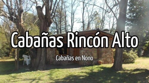 Cabañas Rincón Alto